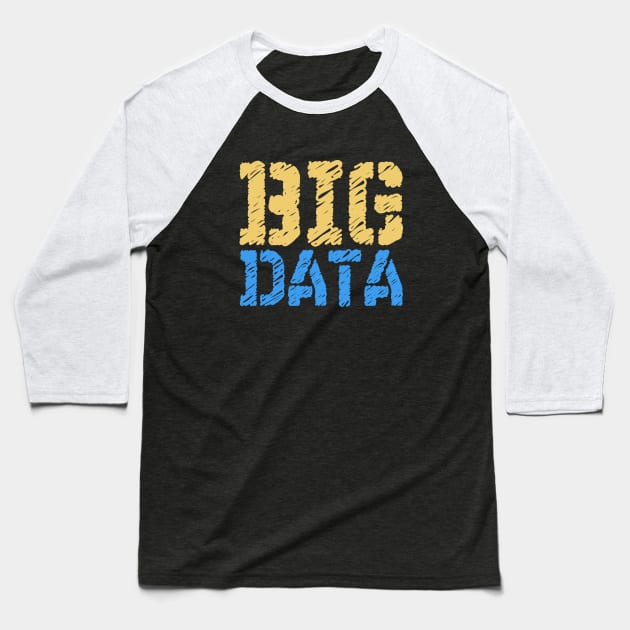 Programming Big Data Baseball T-Shirt by RedYolk